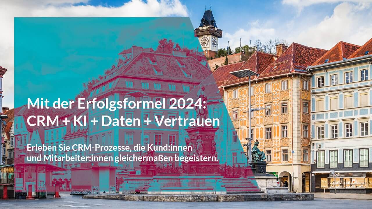 Mit der Erfolgsformel 2024, CRM + KI + Daten + Vertrauen